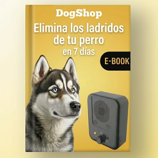 Elimina los ladridos de tu perro en 7 días - eBook